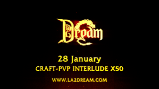🔥[x50] GRAND START 28 JANUARY❤️ La2Dream.com MMORPG Lineage 2 Interlude x50
